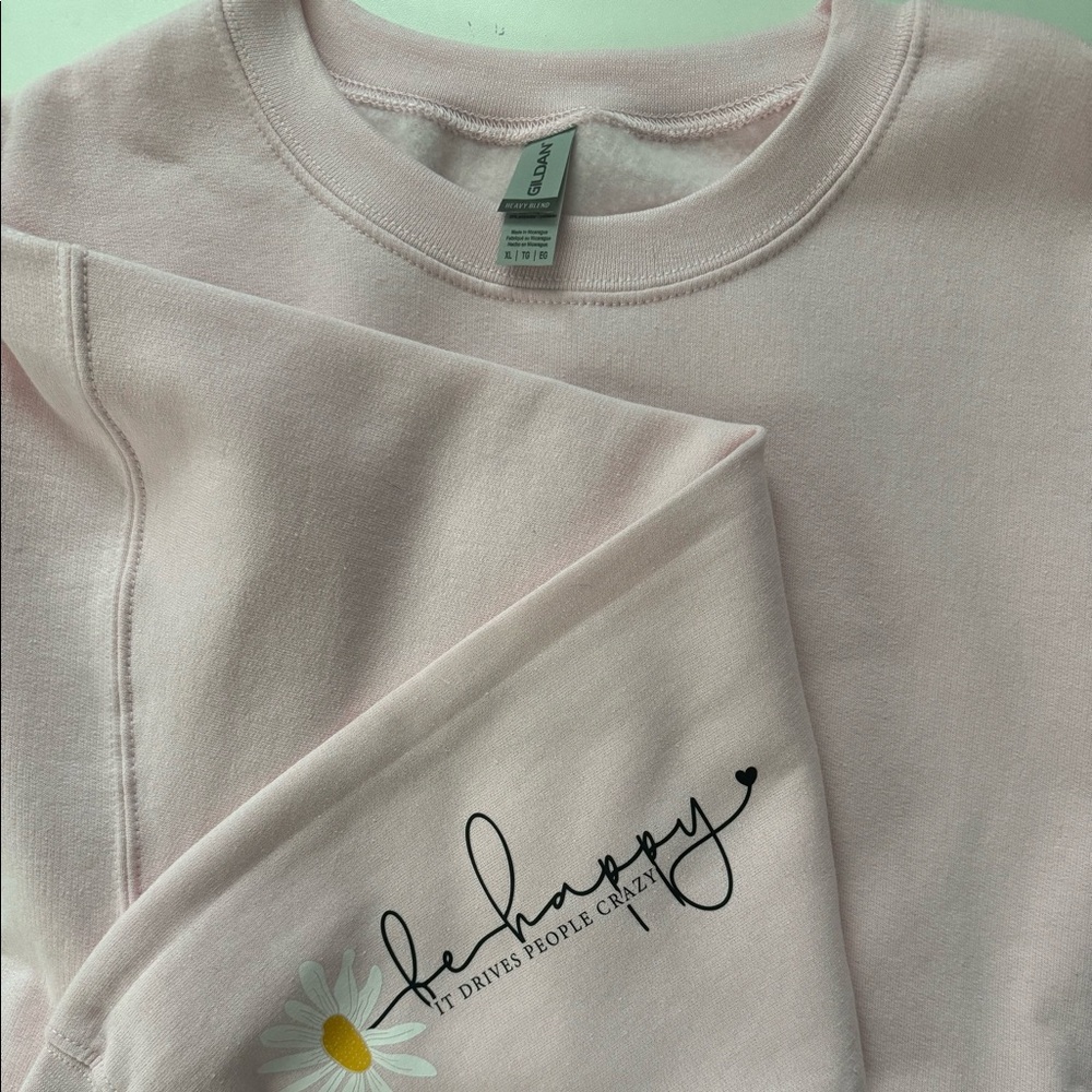 Be happy it drives people crazy crewneck